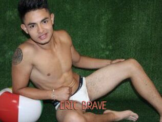 ERIC_BRAVE