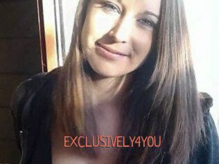 EXCLUSIVELY4YOU