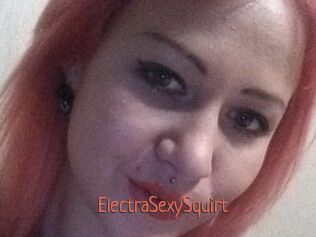 ElectraSexySquirt