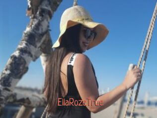 EllaRozeTrue