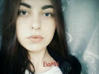 EvaMill
