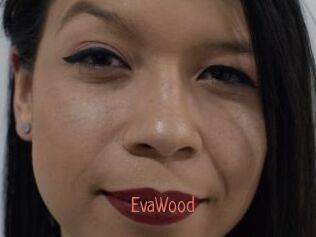 EvaWood