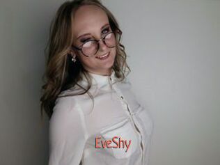 EveShy