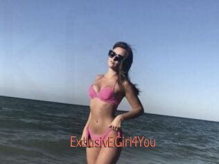 ExclusivEGirl4You