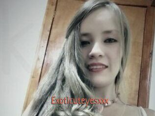 Exoticuteyes_xxx