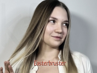 Easterbruster
