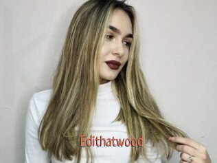 Edithatwood