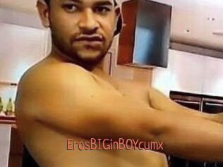 ErosBIGinBOYcumx