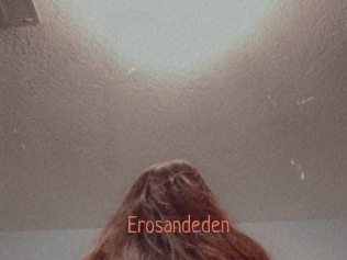 Erosandeden