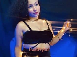 Evadirtyhot