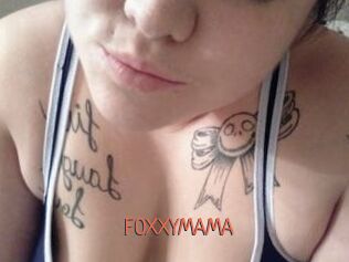FOXXYMAMA