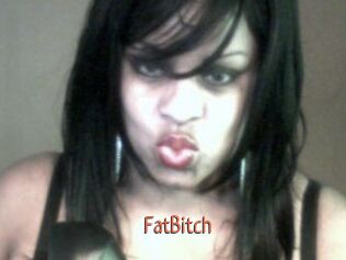 FatBitch