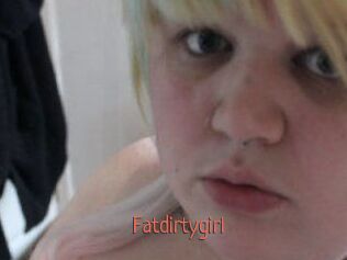 Fatdirtygirl
