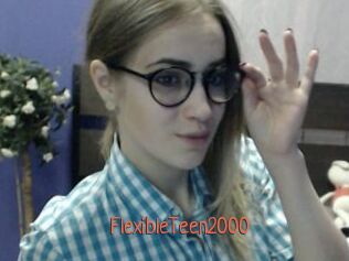 FlexibleTeen2000