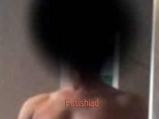 Fetishlad