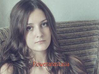 Floweranastasia