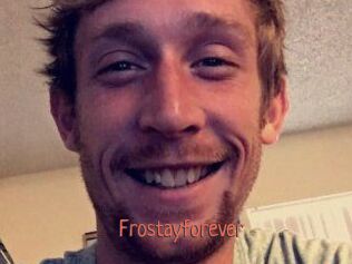 Frostayforever
