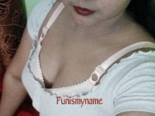 Funismyname