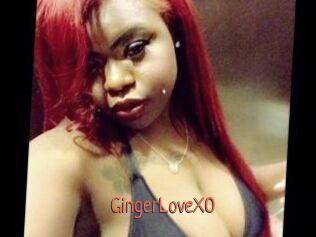 GingerLoveXO