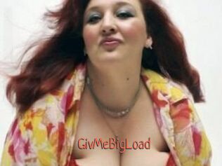 GivMeBigLoad