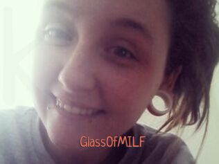 GlassOfMILF