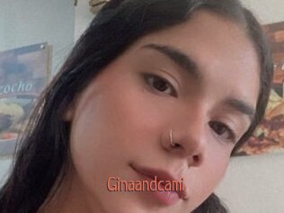 Ginaandcami
