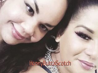 HoneyButtaScotch