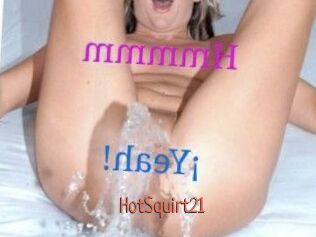HotSquirt21