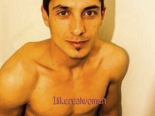 Ilikerealwomen