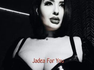 Jadea_For_You