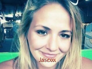 Jaisexxx