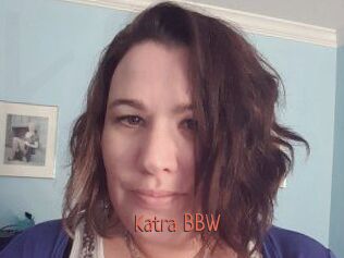 Katra_BBW