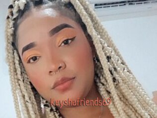 Keyshafriends69