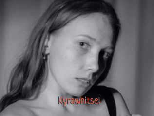 Kyrawhitsel