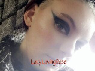 LacyLovingRose