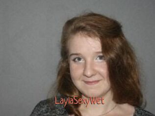LaylaSexyWet