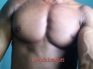 Longdickmiguel