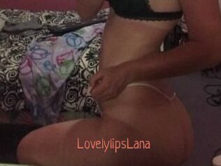 LovelylipsLana