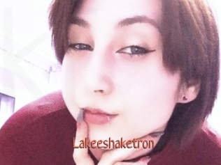 Lakeeshaketron