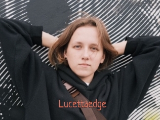 Lucettaedge