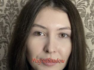 MagnoliShadow