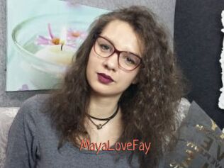 MayaLoveFay