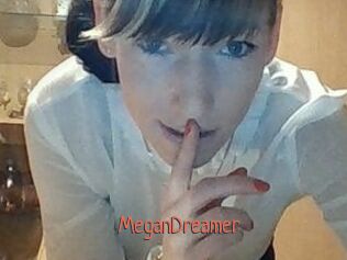 MeganDreamer