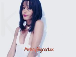 MelanyBigcockxx