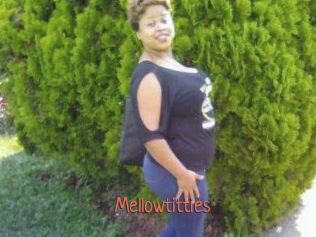 Mellowtitties