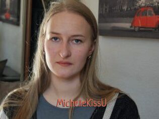 MichelleKissU