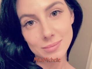 MikaMichelle