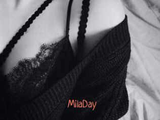 MilaDay