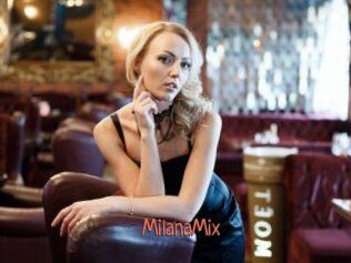 MilanaMix