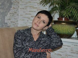 MilanaSecret